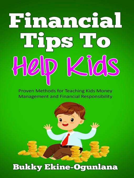 Title details for Financial Tips to Help Kids by Bukky Ekine-Ogunlana - Wait list